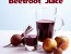 Beetroot Juice Benefits and Side Effects